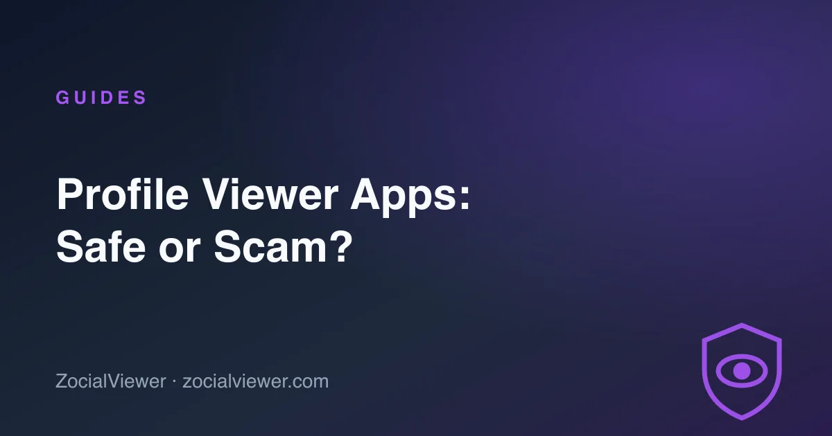 Are Instagram Profile Viewer Apps Safe? How to Spot the Scams