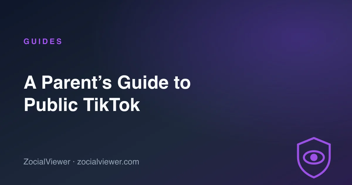 A Parent’s Guide to Keeping an Eye on a Teen’s Public TikTok