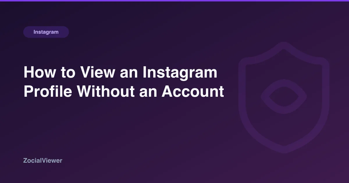 How to View an Instagram Profile Without an Account