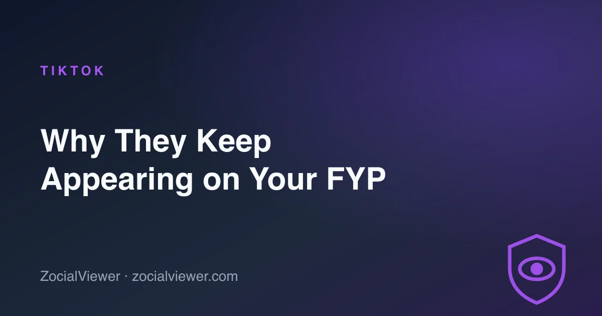 Why Their Videos Keep Appearing on Your For You Page (You’re Not Subtle)